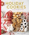 Holiday Cookies Collection Over 100 Recipes for the Merriest Season Yet