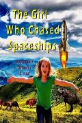 The Girl Who Chased Spaceships