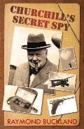 Churchill's Secret Spy