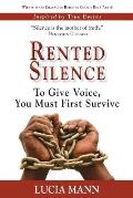 Rented Silence: The Birthplace of Slavery