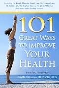 101 Great Ways to Improve Your Health