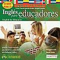 Ingles Para Educadores Maestros Profesores Instructores English for Educators