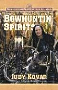 Bowhuntin Spirit