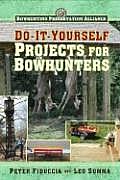 Diy Projects For Bowhunters