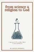 from science & religion to God: a narrative of Mary Baker Eddy's Science and Health