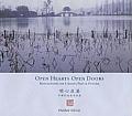 Open Hearts Open Doors Reflections on Chinas Past & Future