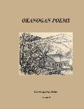 Okanogan Poems volume 3: Landscapes are Observatories
