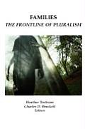 Families: The Frontline of Pluralism