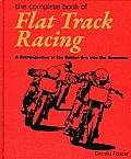 Complete Book of Flat Track Racing