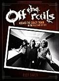 Off the Rails Aboard the Crazy Train in the Blizzard of Ozz
