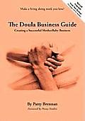 Doula Business Guide Creating a Successful Motherbaby Business
