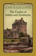The Castles of Athlin and Dunbayne: A Highland Romance