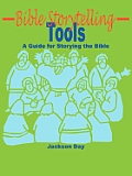 Bible Storytelling Tools