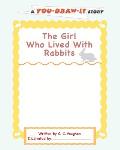 The Girl Who Lived with Rabbits