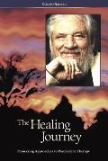 The Healing Journey (2nd Edition): Pioneering Approaches to Psychedelic Therapy