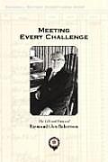 Meeting Every Challenge: The Life and Times of Raymond Glen Robertson