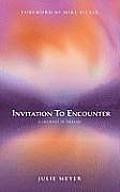 Invitation to Encounter: A Journey in Dreams