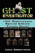 Ghost Investigator: 10th Anniversary Special Edition