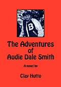Adventures of Audie Dale Smith
