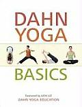 Dahn Yoga Basics A Complete Guide to the Meridian Stretching Breathing Exercises Energy Work Relaxation & Meditation Techniques o