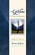 Lifeline: When God Speaks