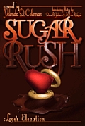 Sugar Rush: Love's Elevation