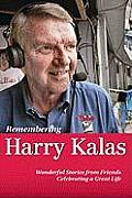 Remembering Harry Kalas Wonderful Stories from Friends Celebrating a Great Life