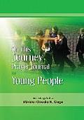 On This Journey Prayer Journal for Young People