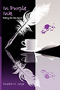 In Purple Ink: Poetry for the Spirit