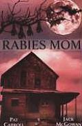 Rabies Mom