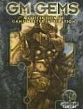 GM Gems Volume 1 A Collection of Game Master Inspiration