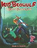 Kid Beowulf & The Blood Bound Oath 01