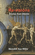 Re-Visions: Stories from Stories