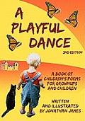 A Playful Dance: 2nd edition