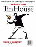 Tin House The Political Issue Fall 2008