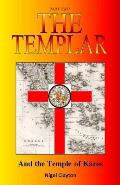 The Templar: And the Temple of K?ros