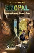 Dinopal: Dinosaurs, Opals and mysteries in the Australian Outback
