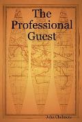 The Professional Guest