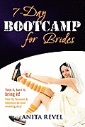 7 Day Bootcamp for Brides