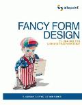Fancy Form Design: Create Sensational Web Forms That Sparkle