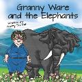Granny Ware and the Elephants
