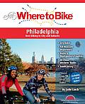Where to Bike Philadelphia: Best Biking in City and Suburbs