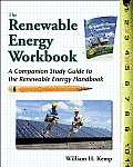 Renewable Energy Workbook A Companion Study Guide to the Renewable Energy Handbook