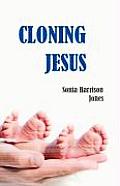 Cloning Jesus