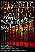 Plastic Farm Sowing Seeds on Fertile Soil