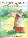 Free Woman On Gods Earth The True Story