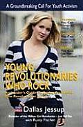 Young Revolutionaries Who Rock