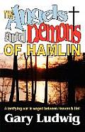 The Angels and Demons of Hamlin