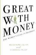 Great with Money: The Women's Guide to Prosperity
