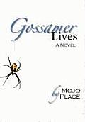 Gossamer Lives